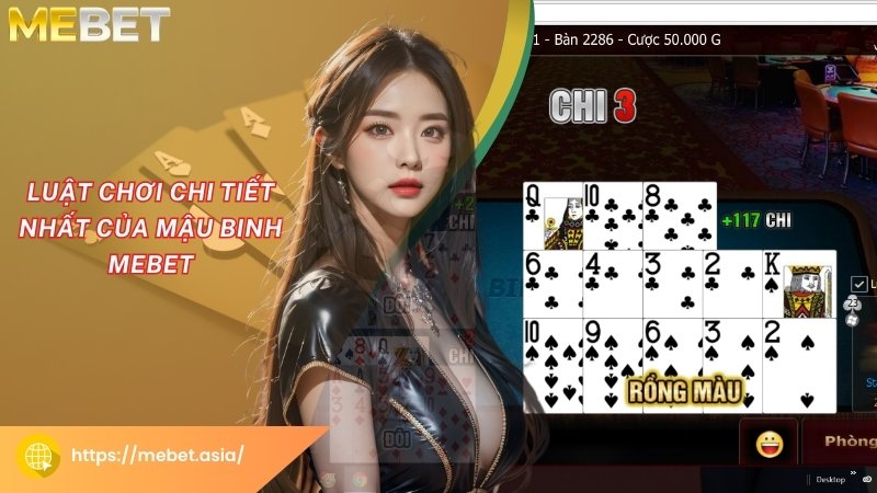 Luật chơi chi tiết nhất của Mậu binh Mebet Luật chơi chi tiết nhất của Mậu binh Mebet